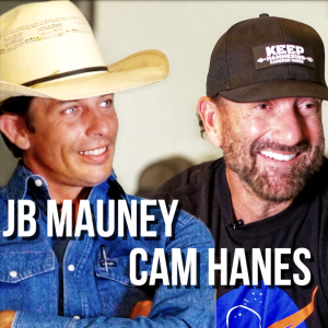 JB Mauney & Cam Hanes - Rodeo Time Podcast 223