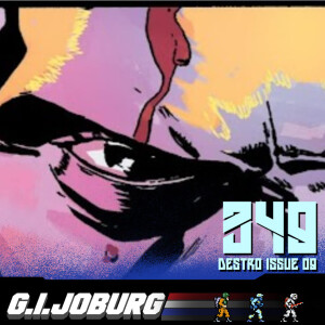 Episode 349: The Ambush and Destro Issue 5