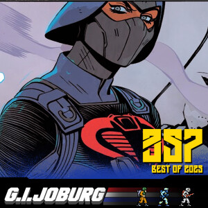 Episode 357: The Best Of 2024 and GI Joe Issue 2