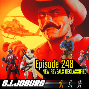 Episode 248: Sgt Slaughter is Back In GI Joe