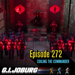 Episode 272: Coiling The Commander with Snowcat Ron and Mark VL
