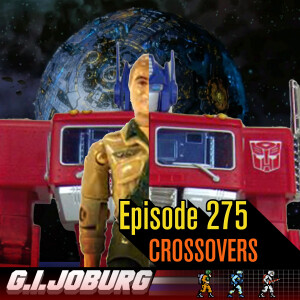 Episode 275: Crossovers