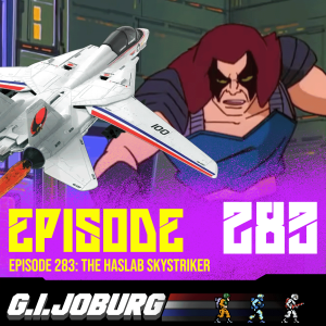 Episode 283: The HasLab Skystriker