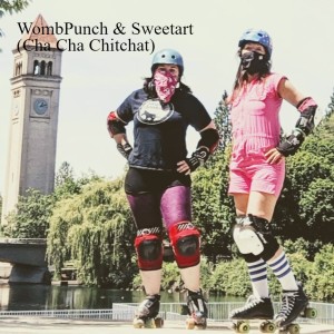 WombPunch & Sweetart (Cha Cha Chitchat)