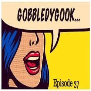 Gobbledygook--Repost