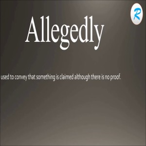 Allegedly! [Episode 139]