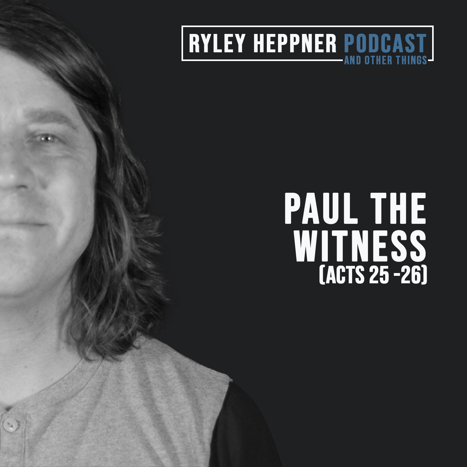 The Ryley Heppner Podcast