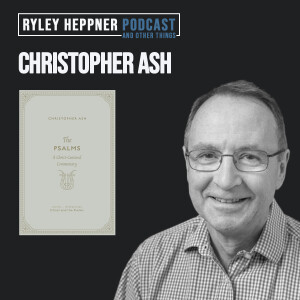 Christ and the Psalms | Christopher Ash