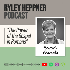 The Power of the Gospel in Romans | Beverly Gaventa