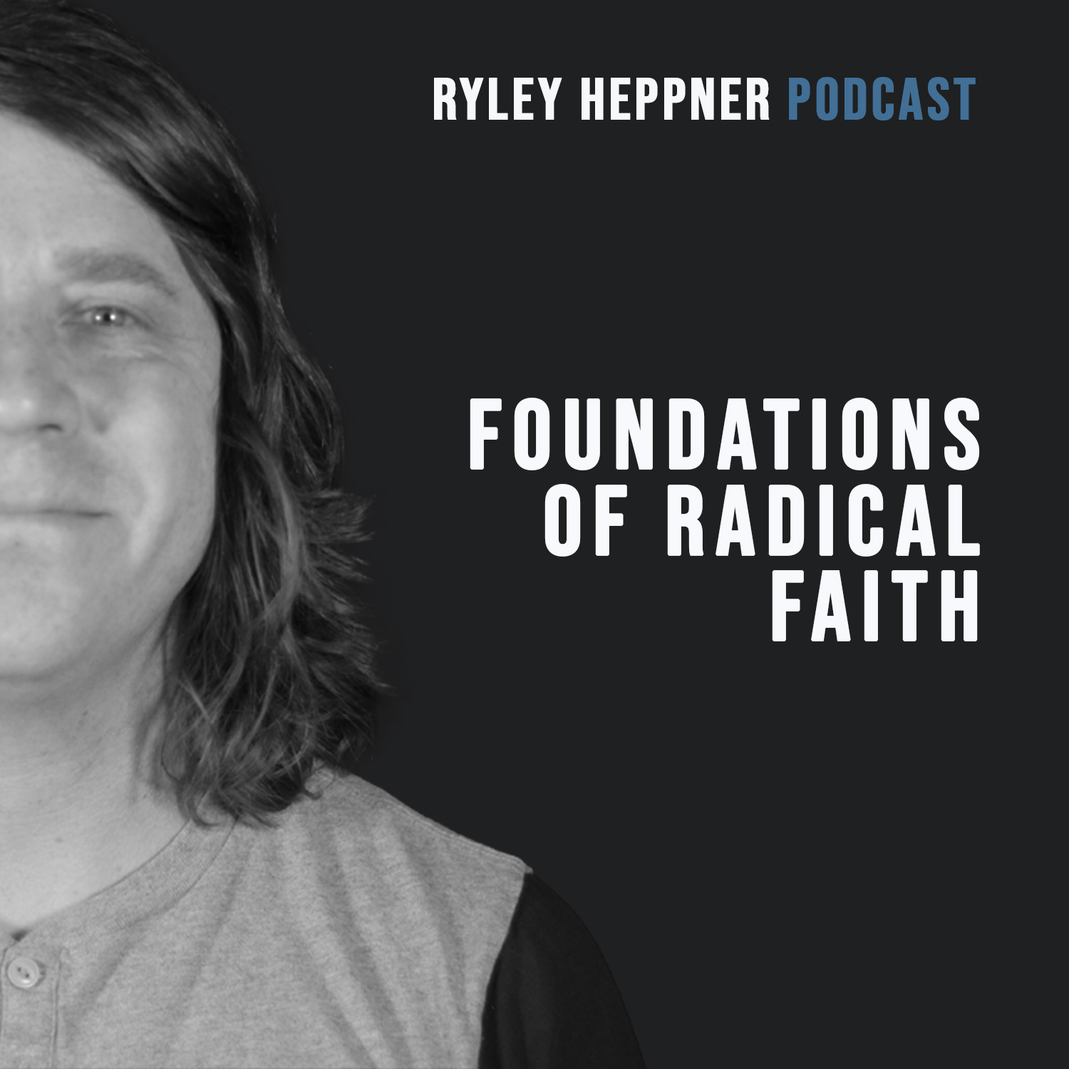 The Ryley Heppner Podcast