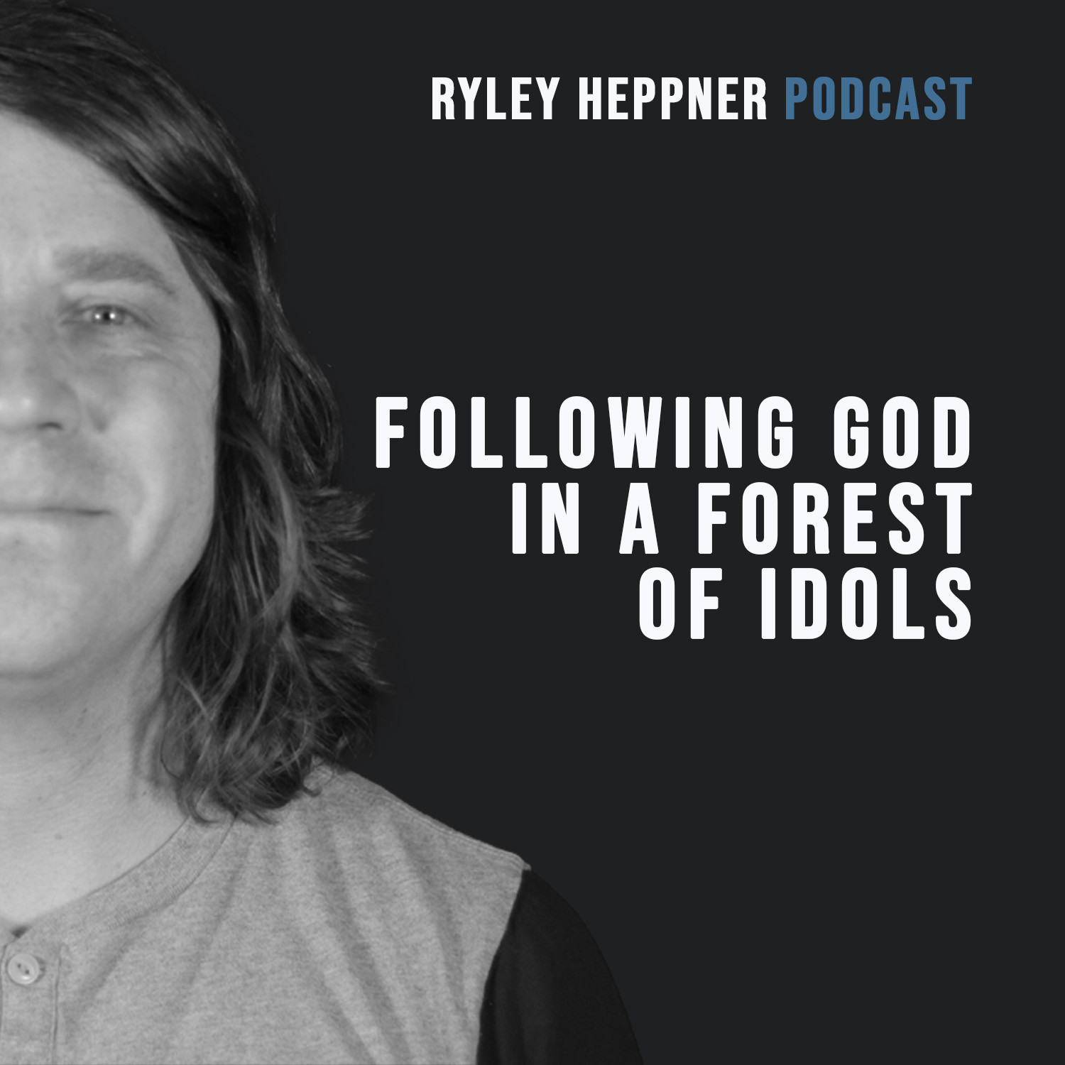 The Ryley Heppner Podcast