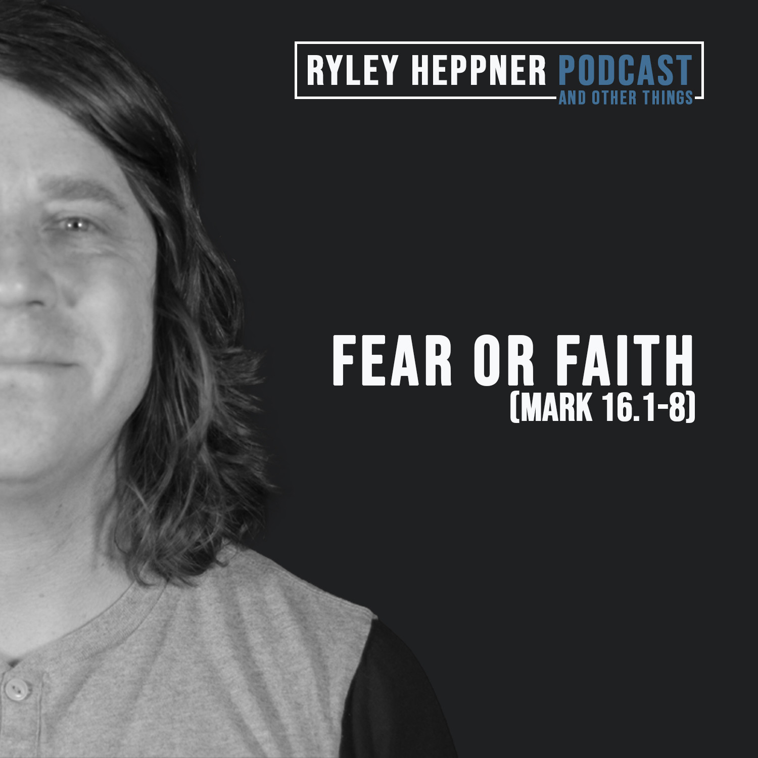The Ryley Heppner Podcast
