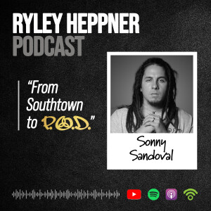 From Southtown to P.O.D. | Sonny Sandoval