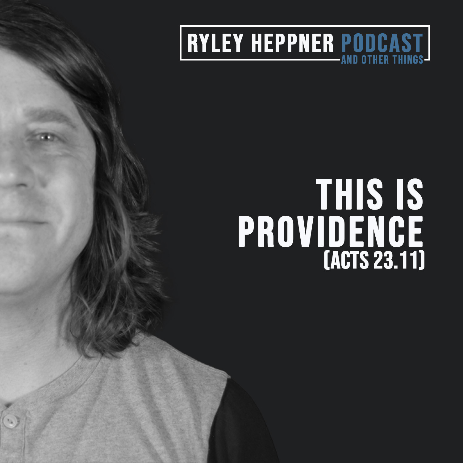 The Ryley Heppner Podcast