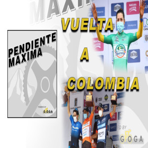 70a Vuelta a Colombia y Vuelta Femenina