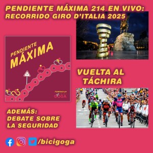 PENDIENTE MÁXIMA 215: Recorrido del Giro d'Italia 2025