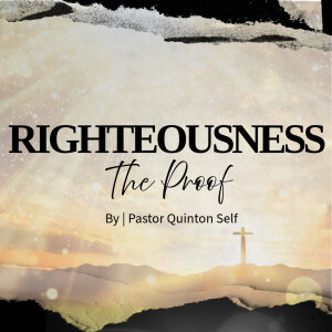 Righteousness: The Proof