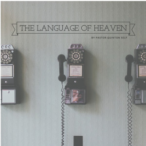 The Language of Heaven