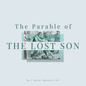 The Parable of The Lost Son