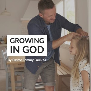 Growing In God