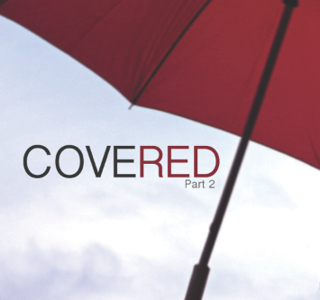 COVERED //Part 2
