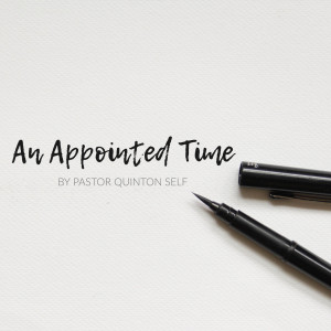 An Appointed Time