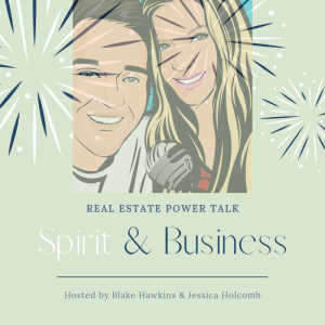 Episode 21 - Spirit & Business
