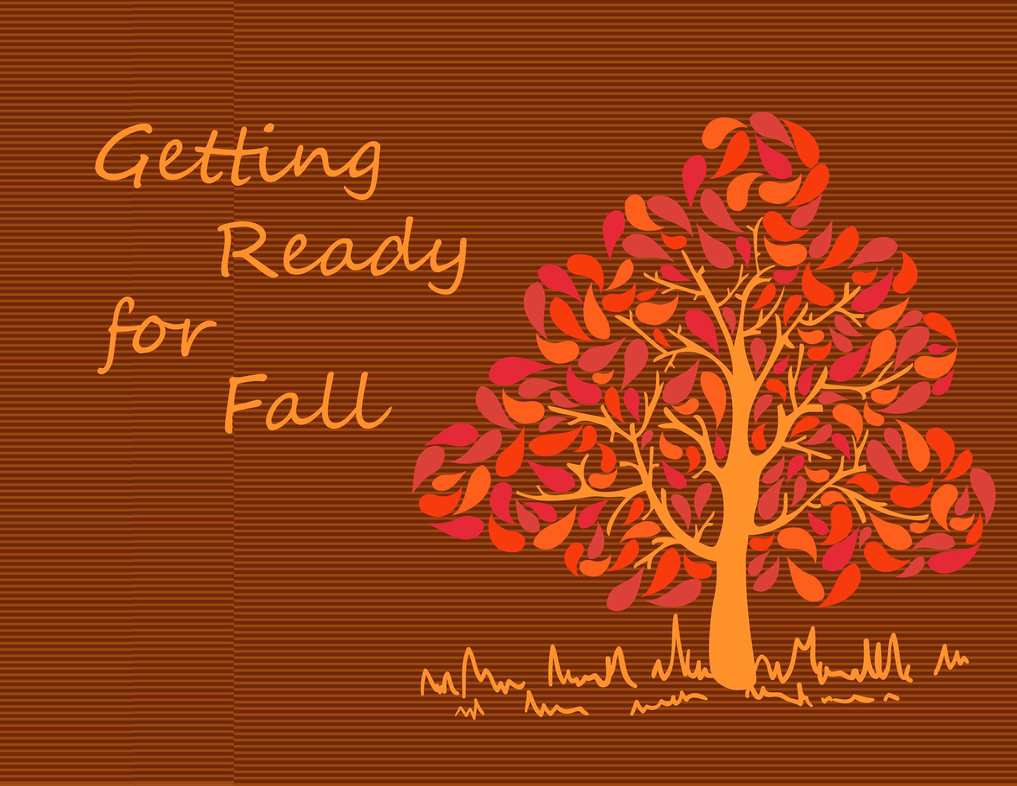 11-02-14 Getting Ready for Fall - Part 2 - When You're Felling Overwhelmed