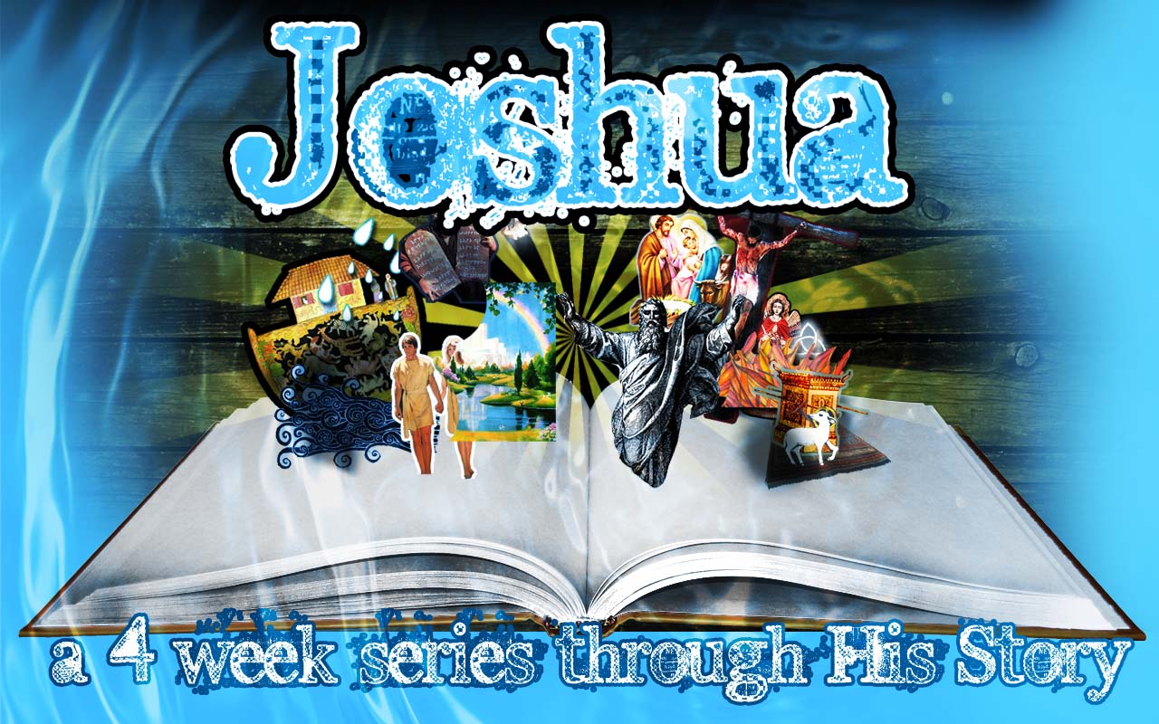 3.3.13 Joshua- Week 1- I'll Never Know Unless I Go!
