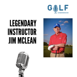 Legendary Instructor Jim McLean Will Fix Your Swing