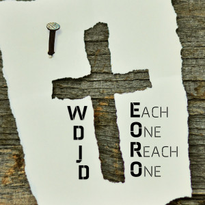 #EachOneReachOne: WDJD - Week 10