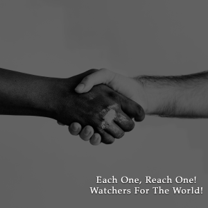 #EachOneReachOne - Watchers for the World - Week 1