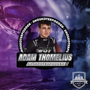 #57 - ADAM THOMELIUS