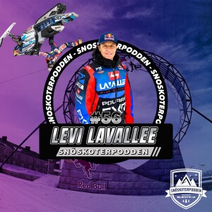 #56 - LEVI LAVALLEE