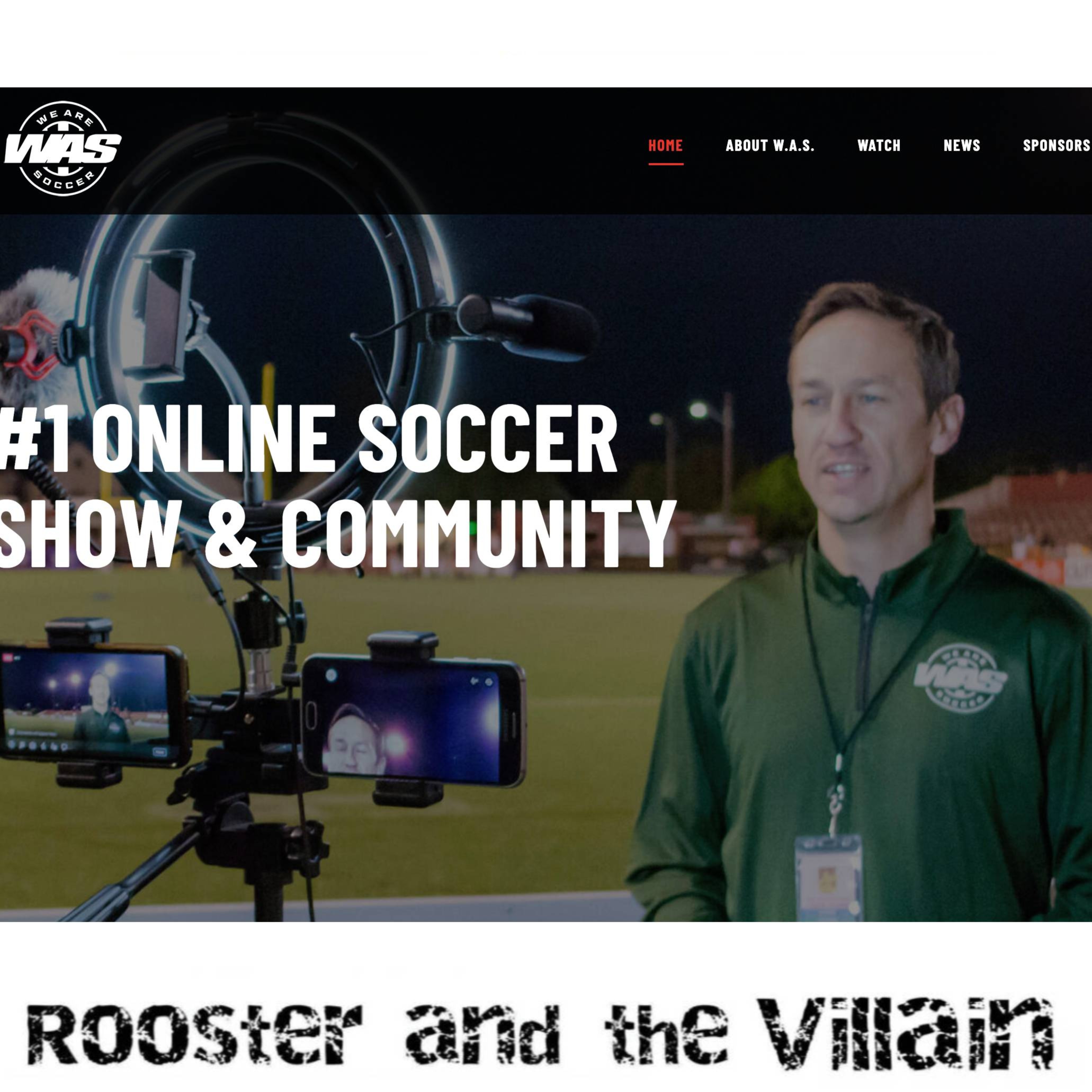 Rooster and the Villain: An American Soccer Podcast