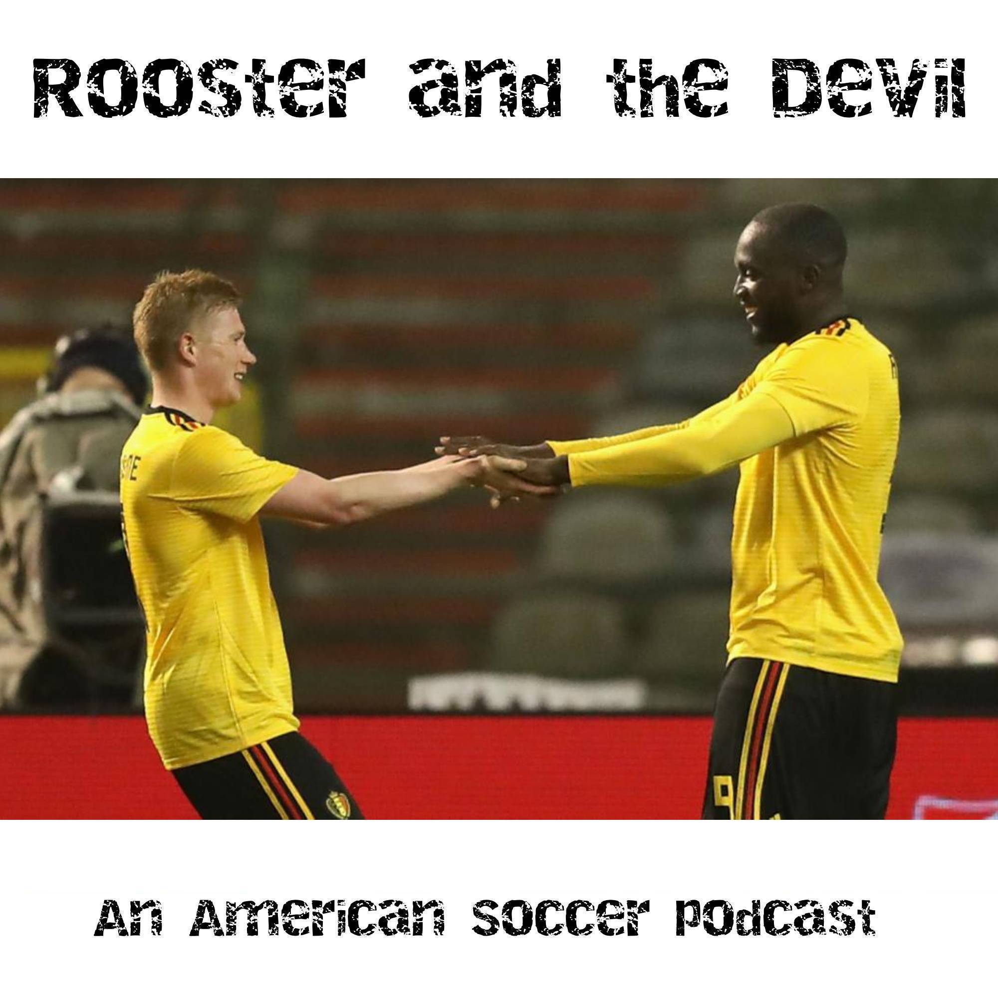 Rooster and the Villain: An American Soccer Podcast