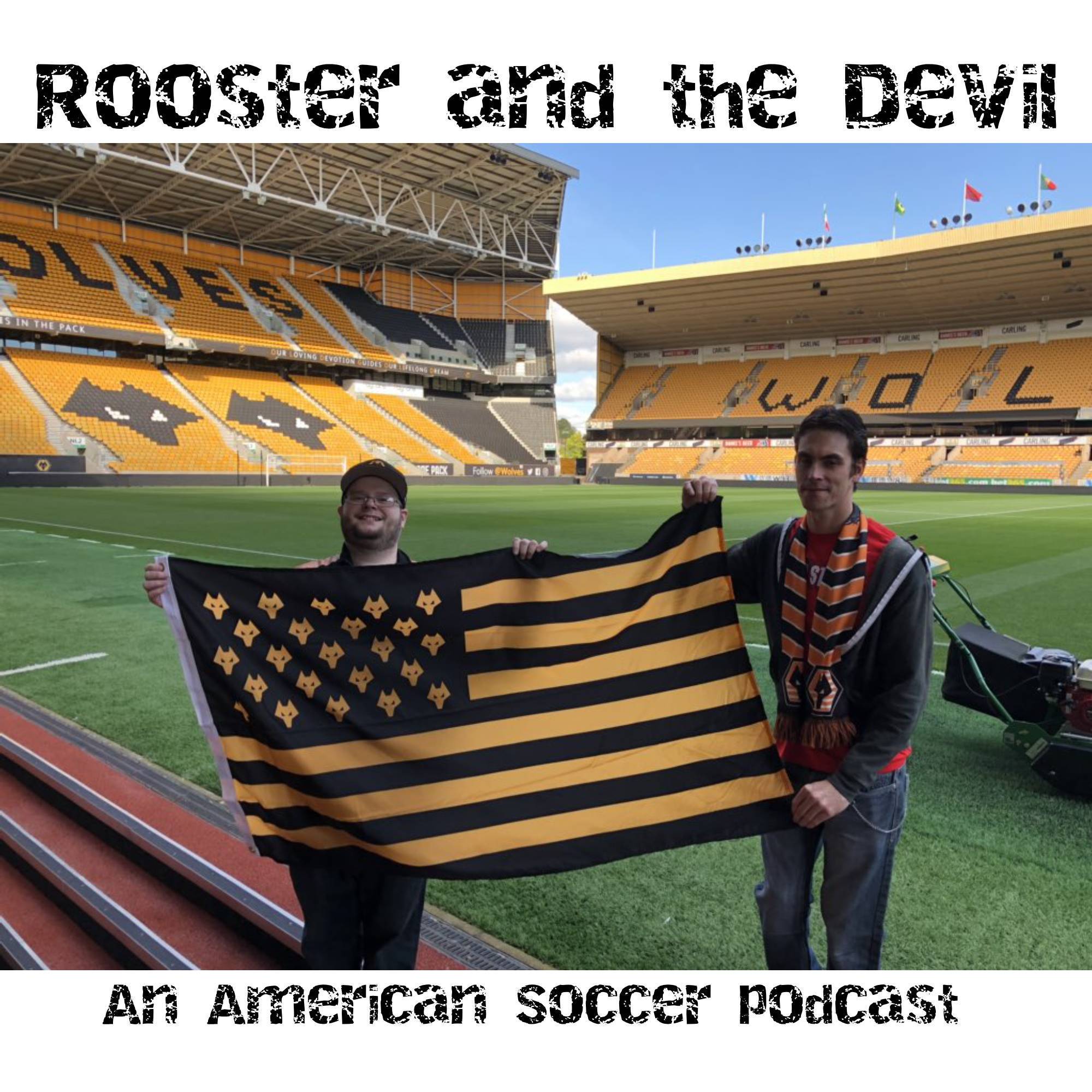 Rooster and the Villain: An American Soccer Podcast