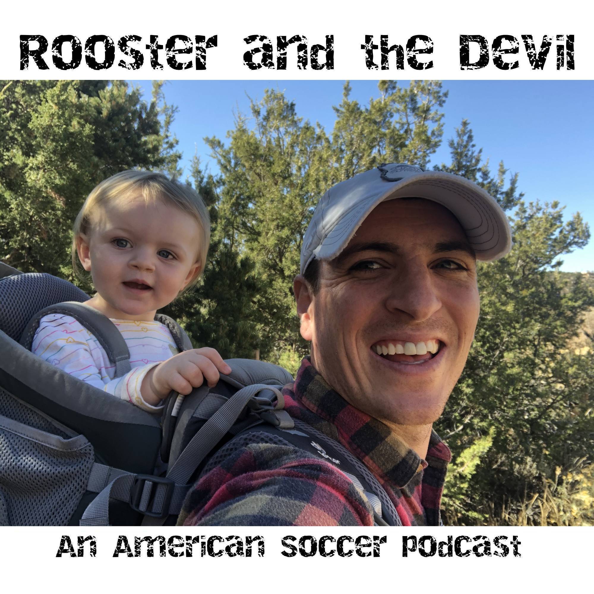 Rooster and the Villain: An American Soccer Podcast