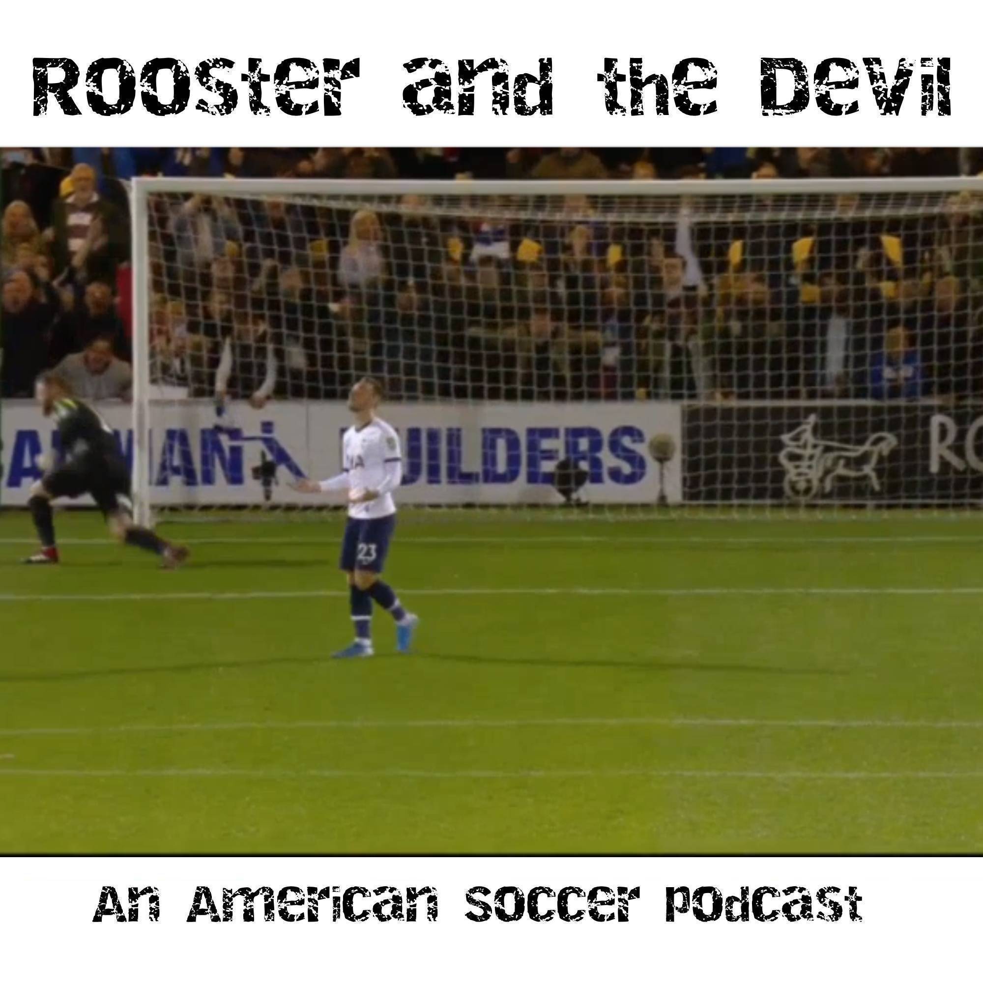 Rooster and the Villain: An American Soccer Podcast
