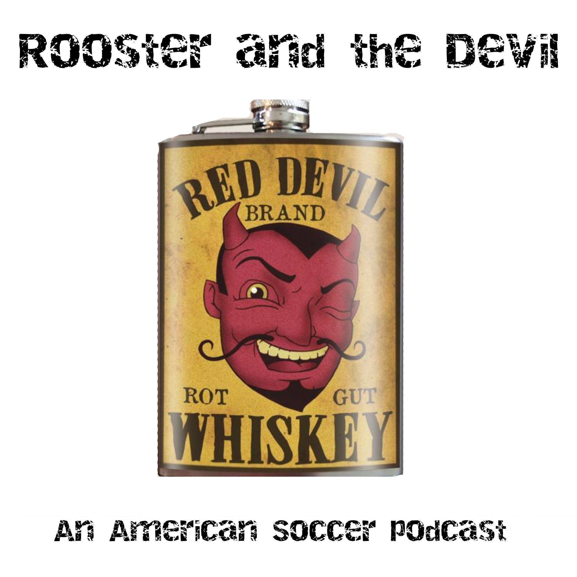 Rooster and the Villain: An American Soccer Podcast