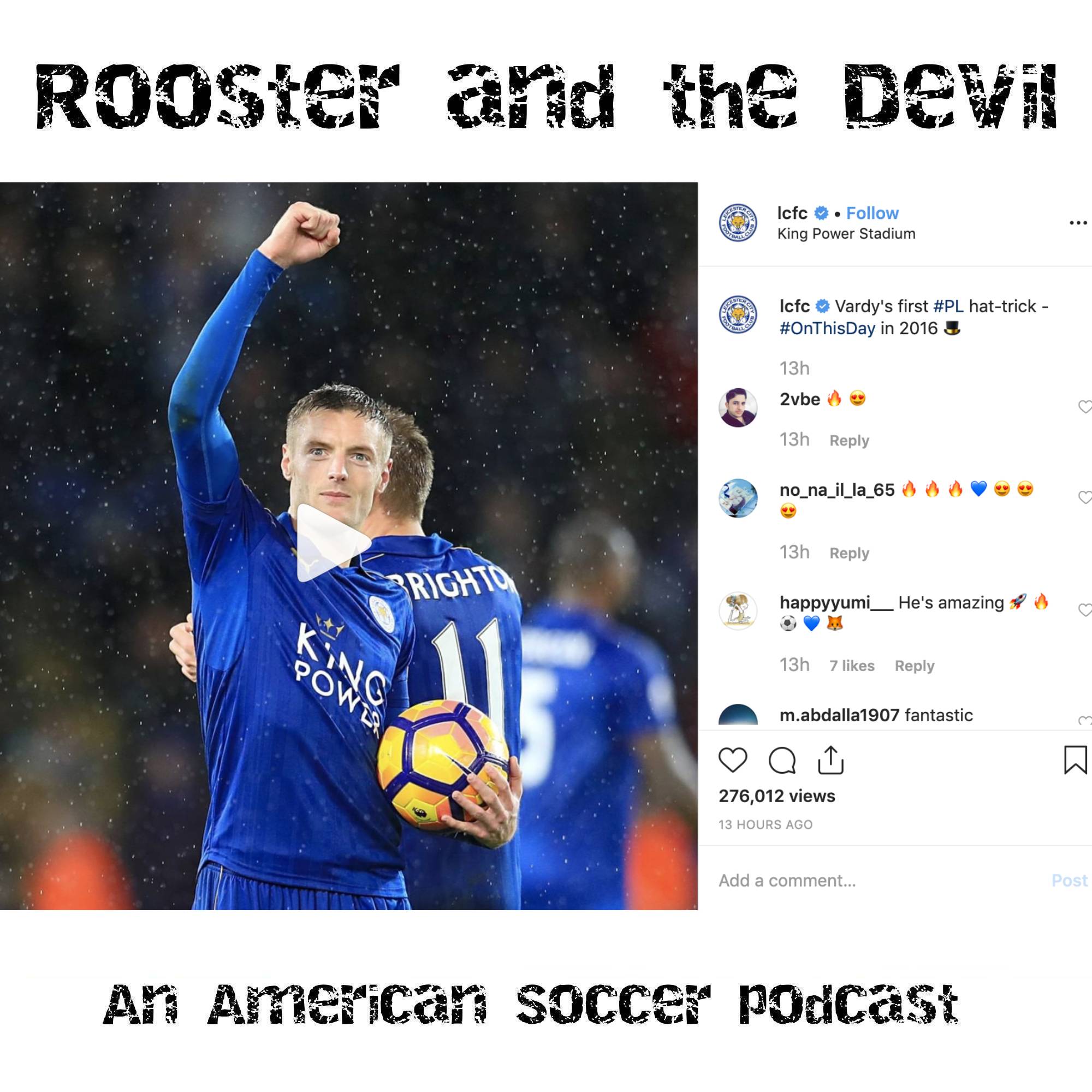 Rooster and the Villain: An American Soccer Podcast
