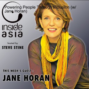 Powering People Through Inclusion (w/ Jane Horan)