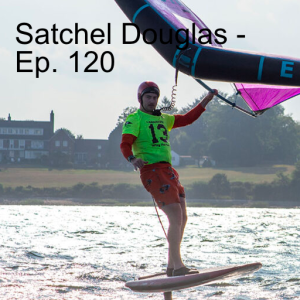 Satchel Douglas // Race to Alaska on a Wing Foil Board  - Ep. 120