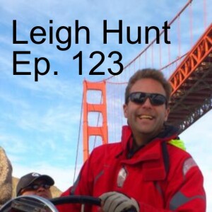 Leigh Hunt // Sailing: From Passion to Profession - Ep. 123