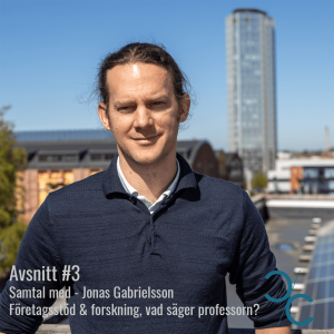 Avsnitt #3 - Vi pratar innovationsforskning med Jonas Gabrielsson