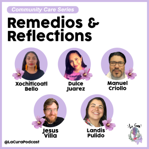 Remedios & Reflections