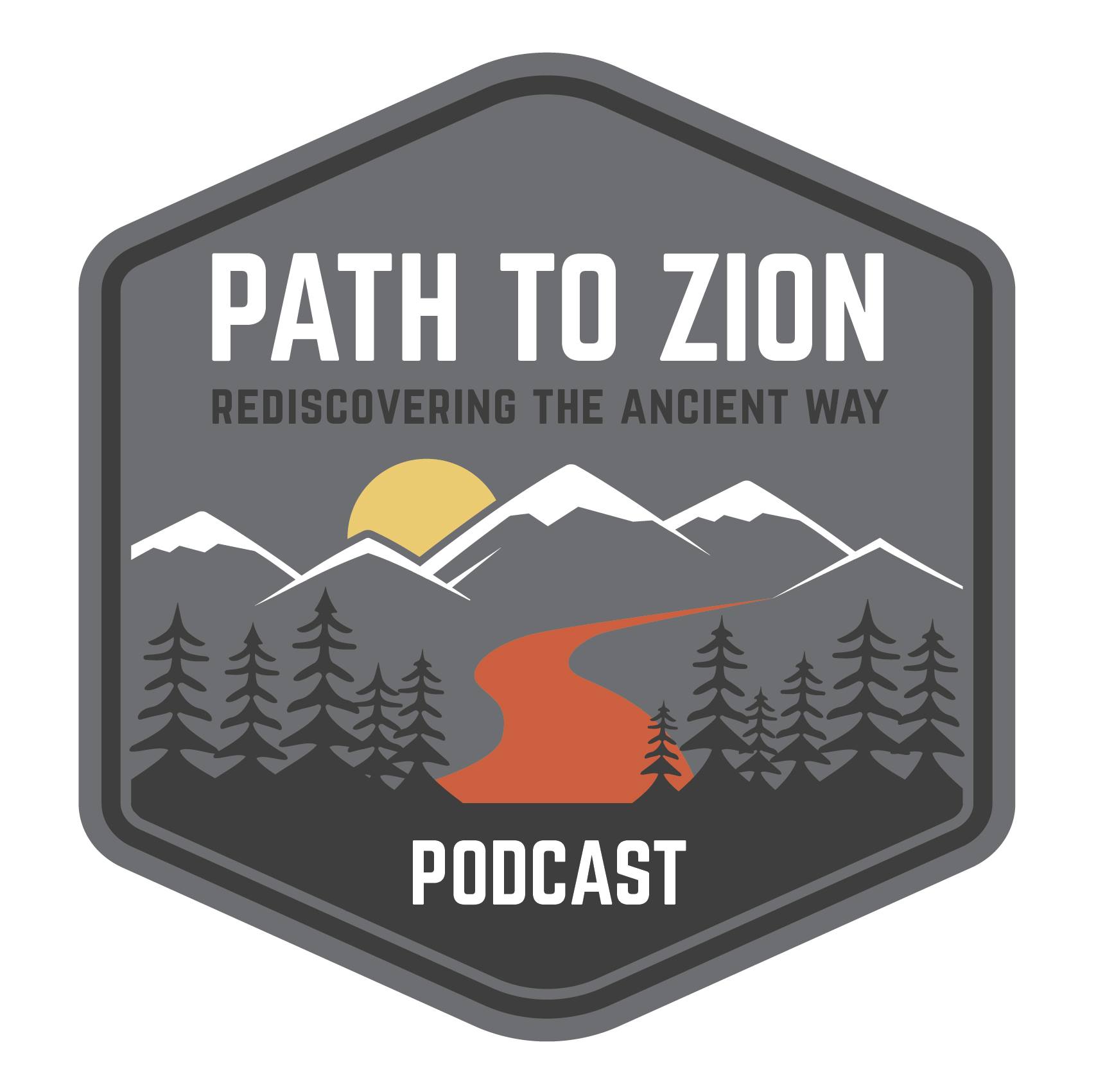 PATH TO ZION PODCAST