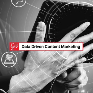 EP 190: Data Driven Content Marketing