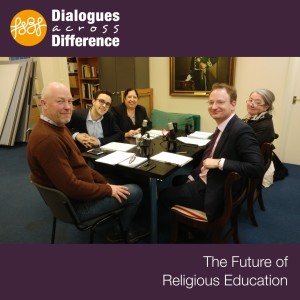 Dialogues Across Difference: The future of Religious Education