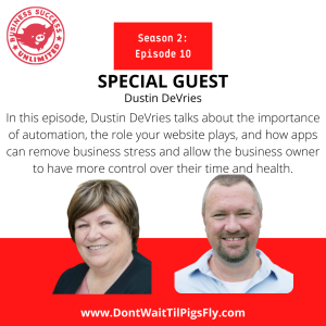 S2 EP 10: How Your Website and Apps Can Save Your Health with Dustin DeVries